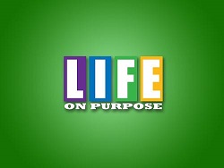 October 8th Session – Are You Living on Purpose?